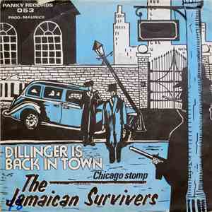 The Jamaican Survivers - Dillinger Is Back In Town album