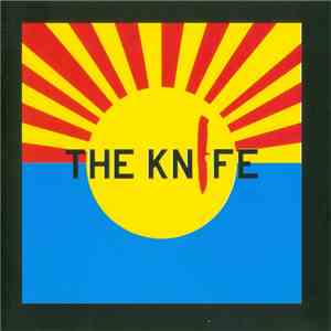 The Knife - The Knife album