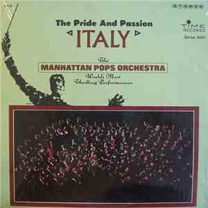 The Manhattan Pops Orchestra - Italy, The Pride & Passion album
