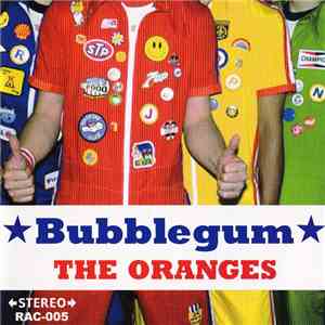 The Oranges - Bubblegum album