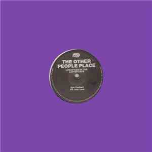 The Other People Place - Lifestyles Of The Laptop Cafe album