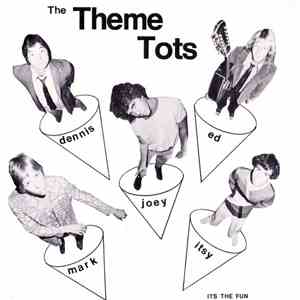 The Theme Tots - It's The Fun album