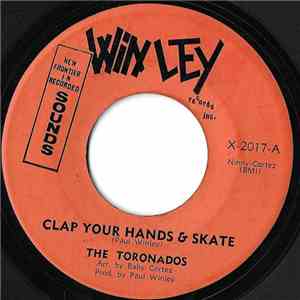 The Toronados - Clap Your Hands & Skate / Why Don't You Tell Me So album