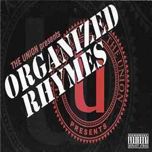 The Union  - The Union Presents: Organized Rhymes album