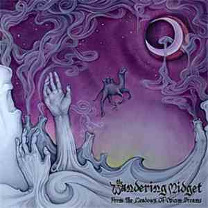 The Wandering Midget - From The Meadows Of Opium Dreams album