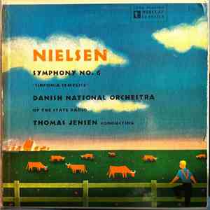 Thomas Jensen - Nielsen Symphony No 6 album