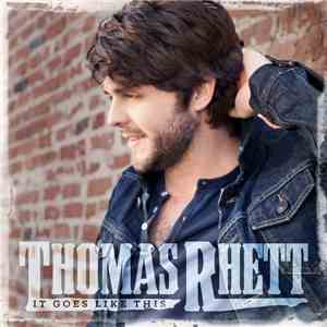 Thomas Rhett - It Goes Like This album
