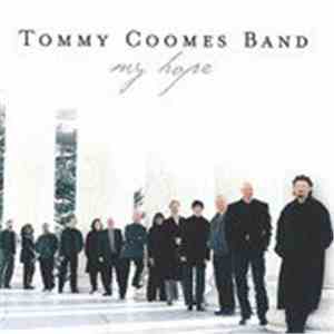 Tommy Coomes Band - My Hope album
