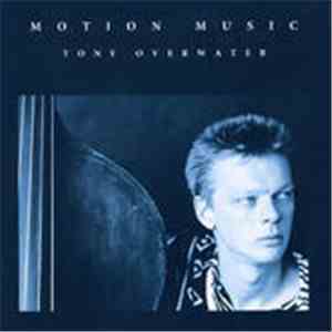 Tony Overwater - Motion Music album