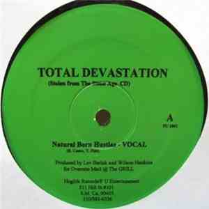 Total Devastation - Natural Born Hustlas album