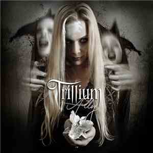 Trillium  - Alloy album