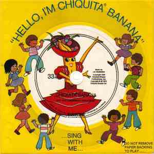Unknown Artist - Hello, I'm Chiquita Banana album