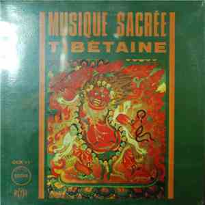 Unknown Artist - Musique Sacrée Tibétaine album