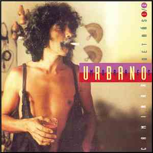 Urbano Moraes - Caminar Detrás 1 y 2 album
