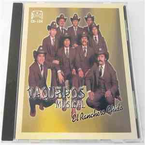 Vaquero's Musical - Ranchero Chido album
