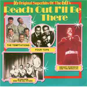 Various - 16 Original Superhits Of The 60's - Reach Out I'll Be There album