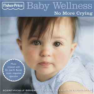Various - Baby Wellness - No More Crying album