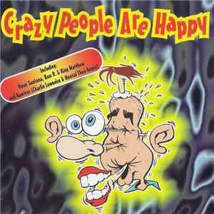 Various - Crazy People Are Happy album
