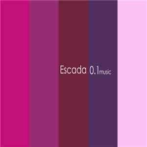 Various - Escada 0.1 Music album
