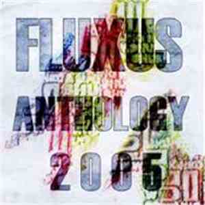 Various - Fluxus Anthology 2005 album