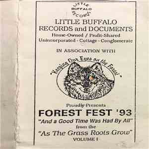 Various - Forest Fest '93 "As The Grass Roots Grow" Volume 1 album