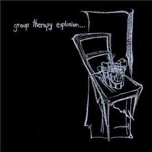 Various - Group Therapy Explosion... album