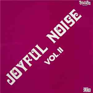 Various - Joyful Noise, Vol. II album