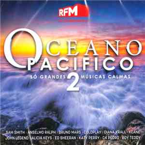 Various - Oceano Pacifico - Só Grandes Músicas Calmas 2 album