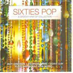Various - Sixties Pop - A Groovy Kind Of Collection album