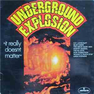 Various - Underground Explosion Volume 2 "It Really Doesn't Matter" album