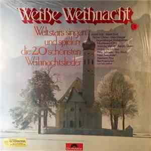 Various - Weiße Weihnacht (Weltstars Singen Und Spielen Die 20 Schönsten Weihnachtslieder) album