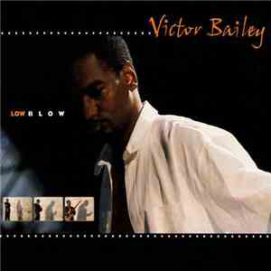 Victor Bailey - Low Blow album