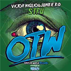 Victor Niglio & Junkie Kid - STFU album