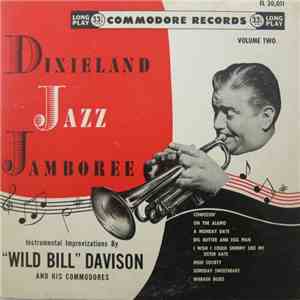 "Wild Bill" Davison And His Commodores - Dixieland Jazz Jamboree (Instrumental Improvizations By "Wild Bill" Davison And His Commodores Volume Two) album