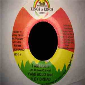 Yami Bolo Feat Iley Dread - I Am Light album