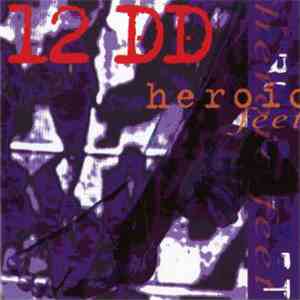 12 DD - Heroic Feet album