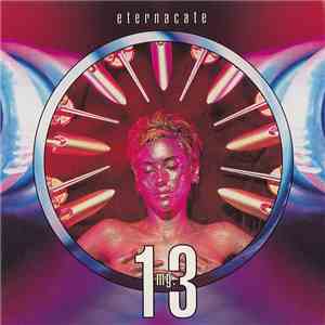 13 Mg. - Eternacate album