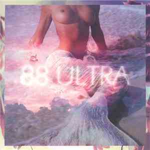 88 Ultra - Sirens album