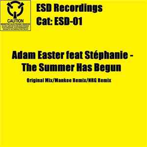 Adam Easter Feat. Stéphanie - The Summer Has Begun album