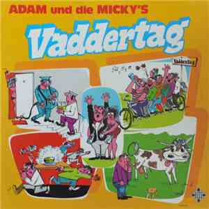 Adam Und Die Micky's - Vaddertag album