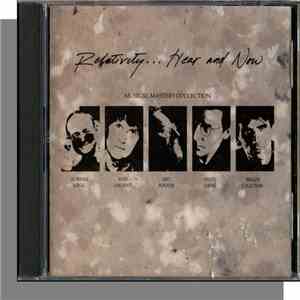 Adrian Legg, Rod Argent, Mo Foster, Andy Davis, Brian Chatton - Relativity... Hear and Now album
