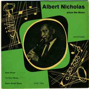 Albert Nicholas - Plays The Blues album