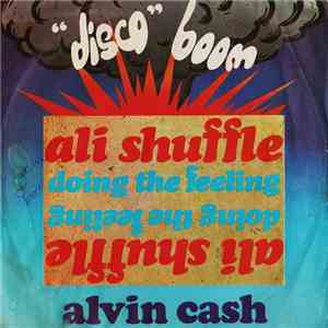 Alvin Cash - Ali Shuffle / Doing The Feeling album