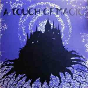 Andreas Seibold / Paul Bazalgette - A Touch Of Magic album