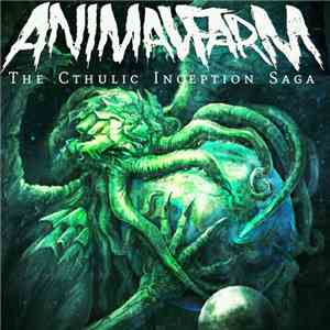 AnimalFarm - Cuthulic Inceptions Saga album