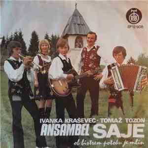 Ansambel Saje - Ob Bistrem Potoku Je Mlin album