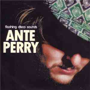 Ante Perry - Flashing Disco Sounds album