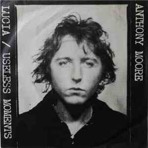 Anthony Moore - Lucia album