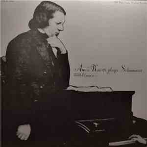Anton Kuerti Plays Schumann - Anton Kuerti Plays Schumann album
