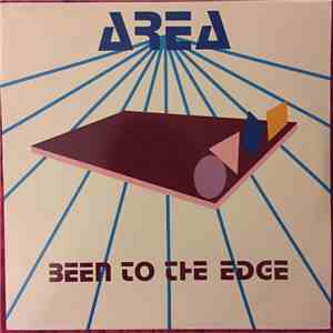 Area  - Been to the Edge album
